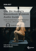 The Ultimate Qin Shi Huang’s Mausoleum Museum Audio Guide 2026–2027