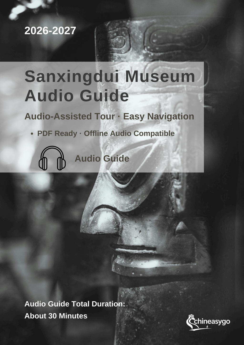 The Ultimate Sanxingdui Museum Audio Guide 2026–2027