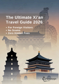 The Ultimate Xi’an Travel Guide 2026