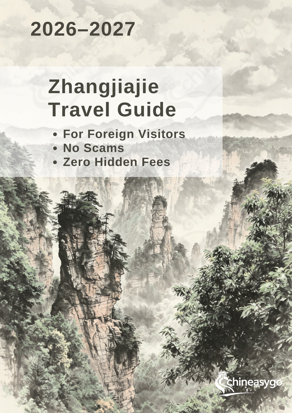 The Ultimate Zhangjiajie Travel Guide 2026–2027